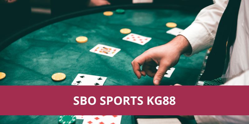 SBO Sports Kg88 – Tỷ Lệ Cược Hấp Dẫn Cho Mọi Trận Đấu 1 Sbo Sports Kg88 – Tỷ Lệ Cược Hấp Dẫn Cho Mọi Trận Đấu